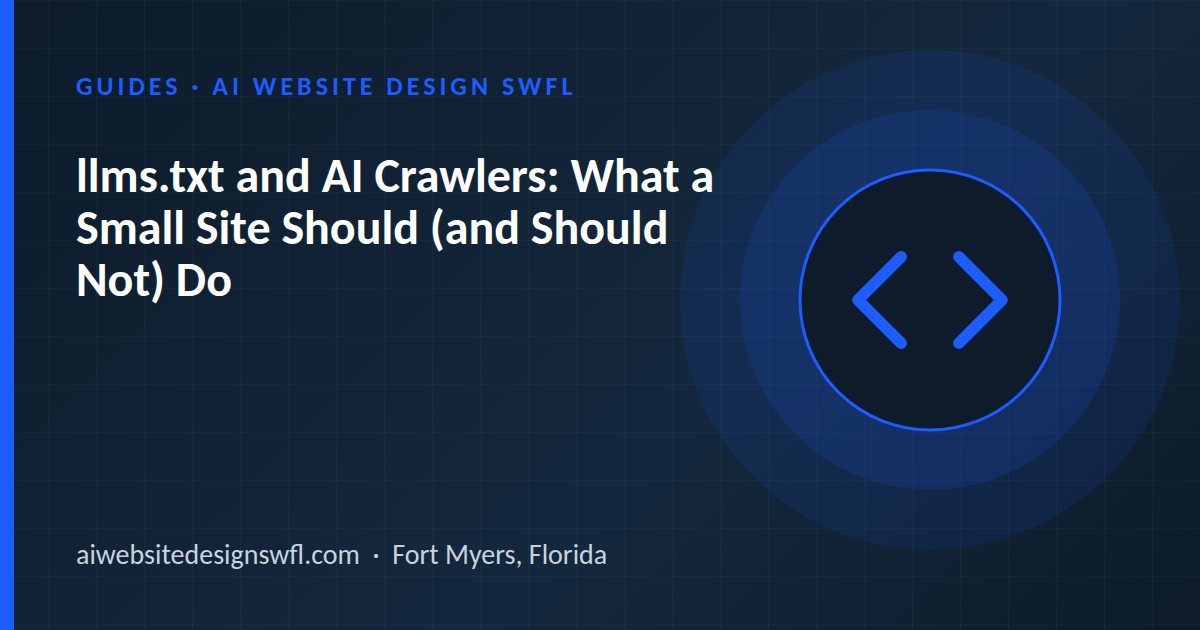 Illustration of a code brackets icon beside the article title: llms.txt and AI Crawlers: What a Small Site Should (and Should Not) Do