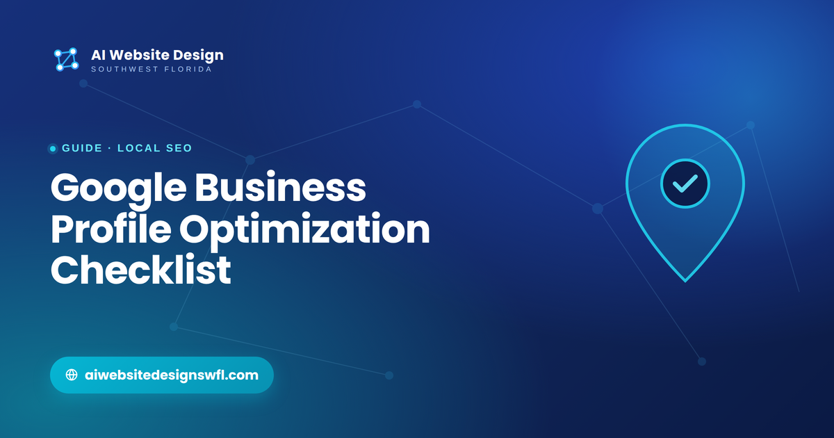 Google Business Profile optimization checklist for Fort Myers and Southwest Florida businesses