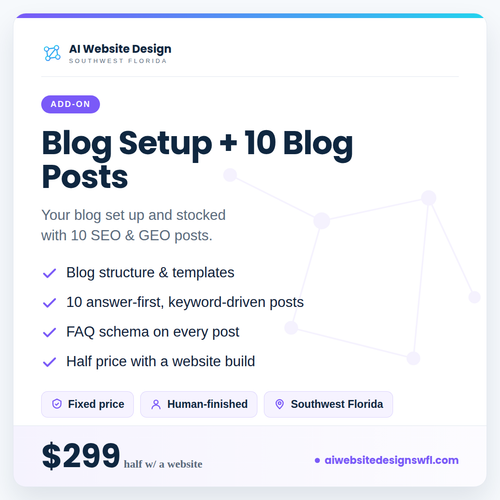 Blog Setup + 10 Blog Posts — AI Website Design SWFL