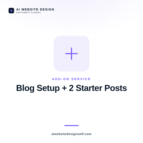 Blog Setup + 2 Starter Posts — AI Website Design SWFL